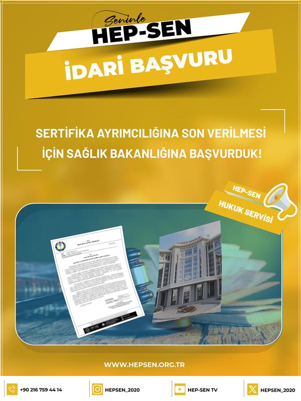 Sertifika Ayrımcılığına Son Verilmesi İçin Sağlık Bakanlığına Başvurduk